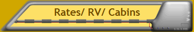 Rates/ RV/ Cabins
